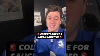 🚨 INDIANAPOLIS COLTS GET A BLOCKBUSTER TRADE DONE WITH JETS. SAUCE GARDNER #shorts #colts