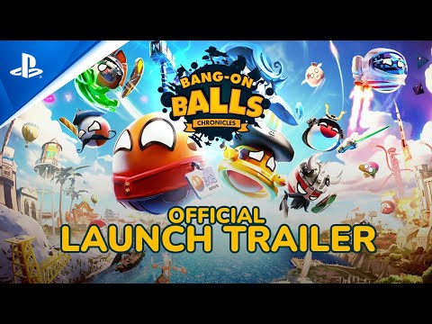 Bang-On Balls: Chronicles: Launch Trailer | PS4 Games