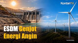 El Nino Bikin PLTA Drop, ESDM Genjot Energi Angin