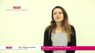 Ms  Tatsiana Lashkul, March 2016, Laser Therapist Course