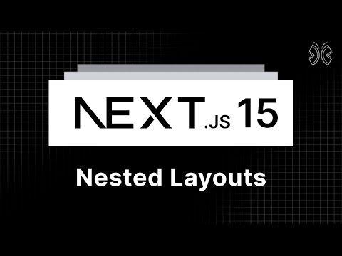 Next.js 15 Tutorial - 15 - Nested Layouts