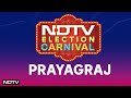 Lok Sabha Elections 2024 | NDTV Election Carnival In Uttar Pradesh’s Prayagraj