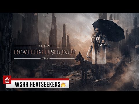 Kollegah - Death B4 Dishonor (WSHH Heatseekers)