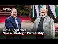 India, Egypt Elevate Ties To Strategic Partnership | The News