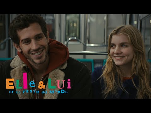 Elle & lui & le reste du monde'