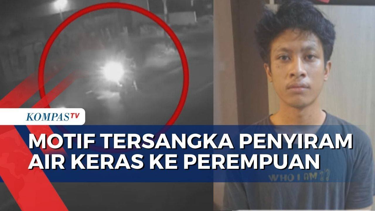 Kasus Penyiram Air Keras ke Perempuan di Bekasi, Polisi: Motif Tersangka Siram Korban Karena Cemburu