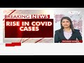 At 1,300, Daily COVID-19 Cases In India Highest In 140 Days  - 03:28 min - News - Video