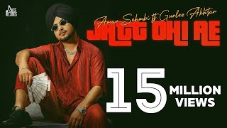 Jatt Ohi Ae – Amar Sehmbi x Gurlez Akhtar Ft Meenakshi Sharma | Punjabi Song Video HD