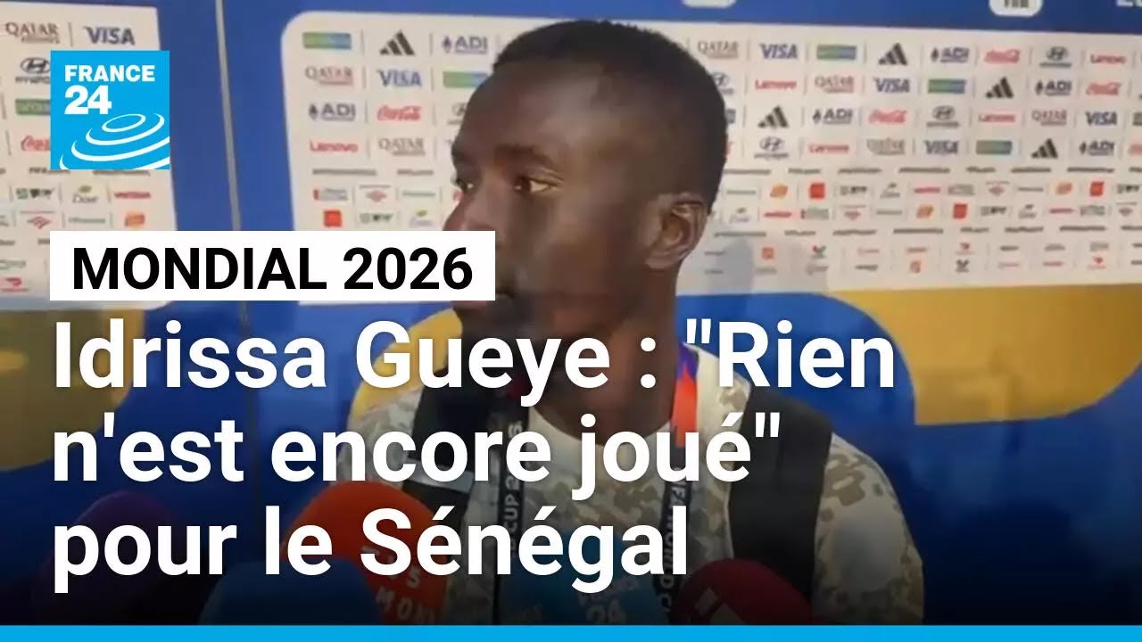 Idrissa Gueye, milieu du Sénégal : "Rien n'est encore joué" • FRANCE 24