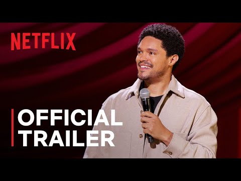 Trevor Noah: Where Was I'