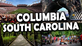 [Columbia South Carolina] - Best things to do in Columbia SC