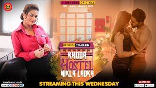 Khoda Hostel Nikla Ladka (2023) Hunters App Hindi Web Series Trailer Video HD