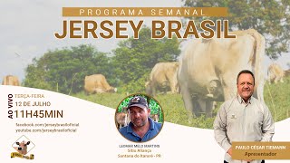 Programa Jersey Brasil - 12/07/2022