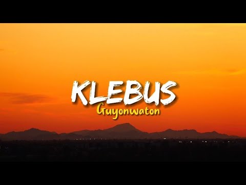 Upload mp3 to YouTube and audio cutter for KLEBUS - GUYONWATON (LIRIK) download from Youtube