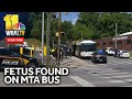 Police: MTA bus driver discovers fetus on bus seat