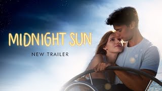 Midnight Sun | Trailer 2 | Global Road Entertainment