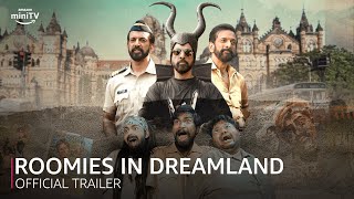 Roomies in Dreamland (2023) Amazon miniTV Hindi Web Series Trailer Video HD