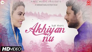 Akhiyan Nu – Surjit Khan