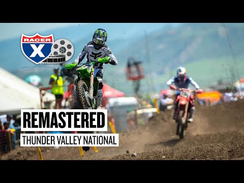 Remastered - AC vs. Roczen vs. Ferrandis and More - Thunder Valley National