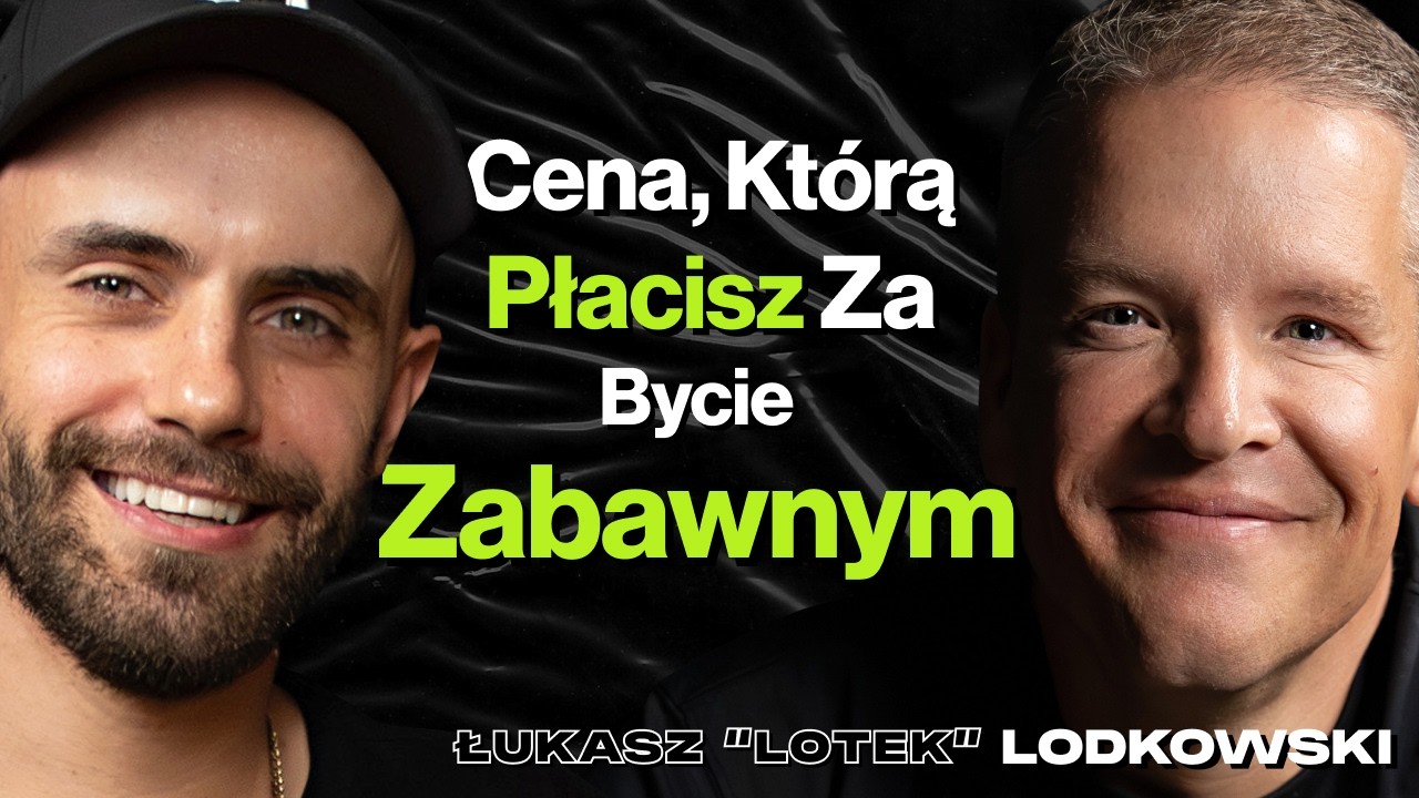 #479 Jak Zgubić 50 kg i Pozostać Sobą? Jak Znaleźć w Życiu To Coś? Dieta - Łukasz "Lotek" Lodkowski