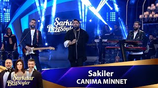 Sakiler - CANIMA MİNNET