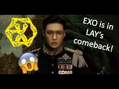 EXO is actually in LAY's comeback