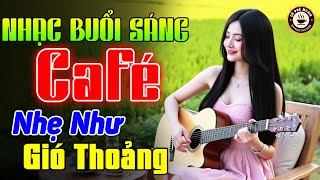 Nhạc Không Lời Buổi Sáng Nhẹ Như Gió Thoảng - Hòa Tấu Guitar Bolero Không Lời - Nhạc Cafe Buổi Sáng