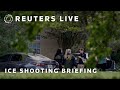 LIVE: Law enforcement officials give ICE shooting update