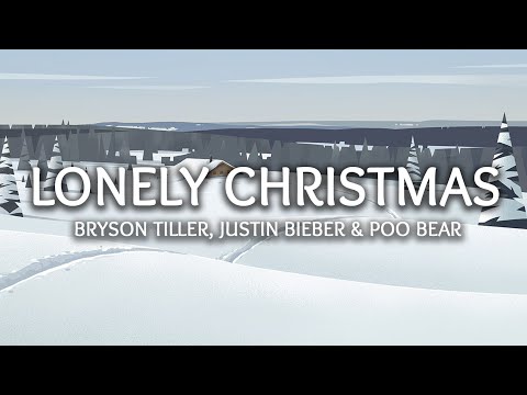 Bryson Tiller - Lonely Christmas (Feat. Justin Bieber & Poo Bear) (Lyrics)