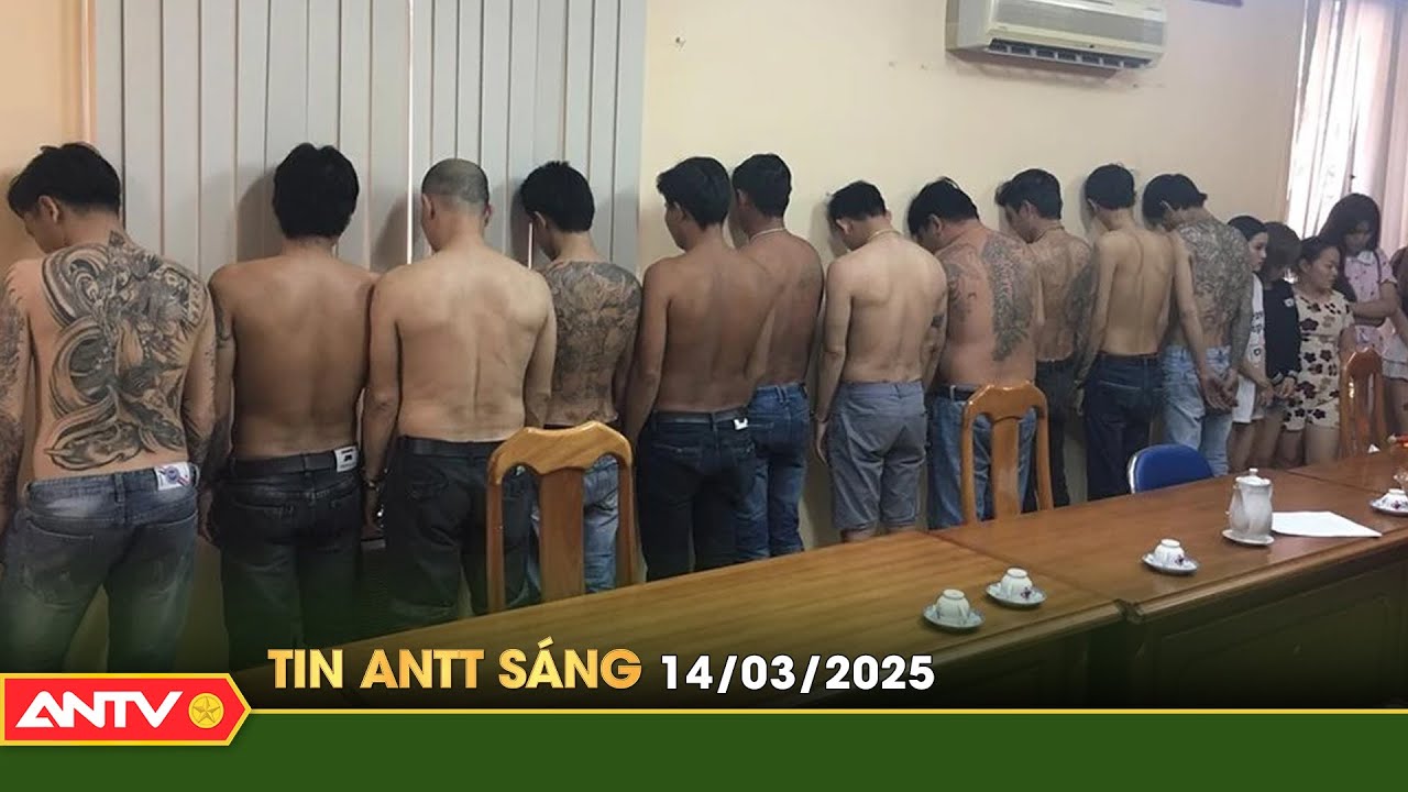 Tin tức an ninh trật tự nóng, thời sự Việt Nam mới nhất 24h sáng 14/3 | ANTV