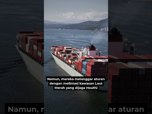 Israel Terpojok Kapal Pangan Mereka Disita dan Dihancurkan Houthi di Laut Merah
