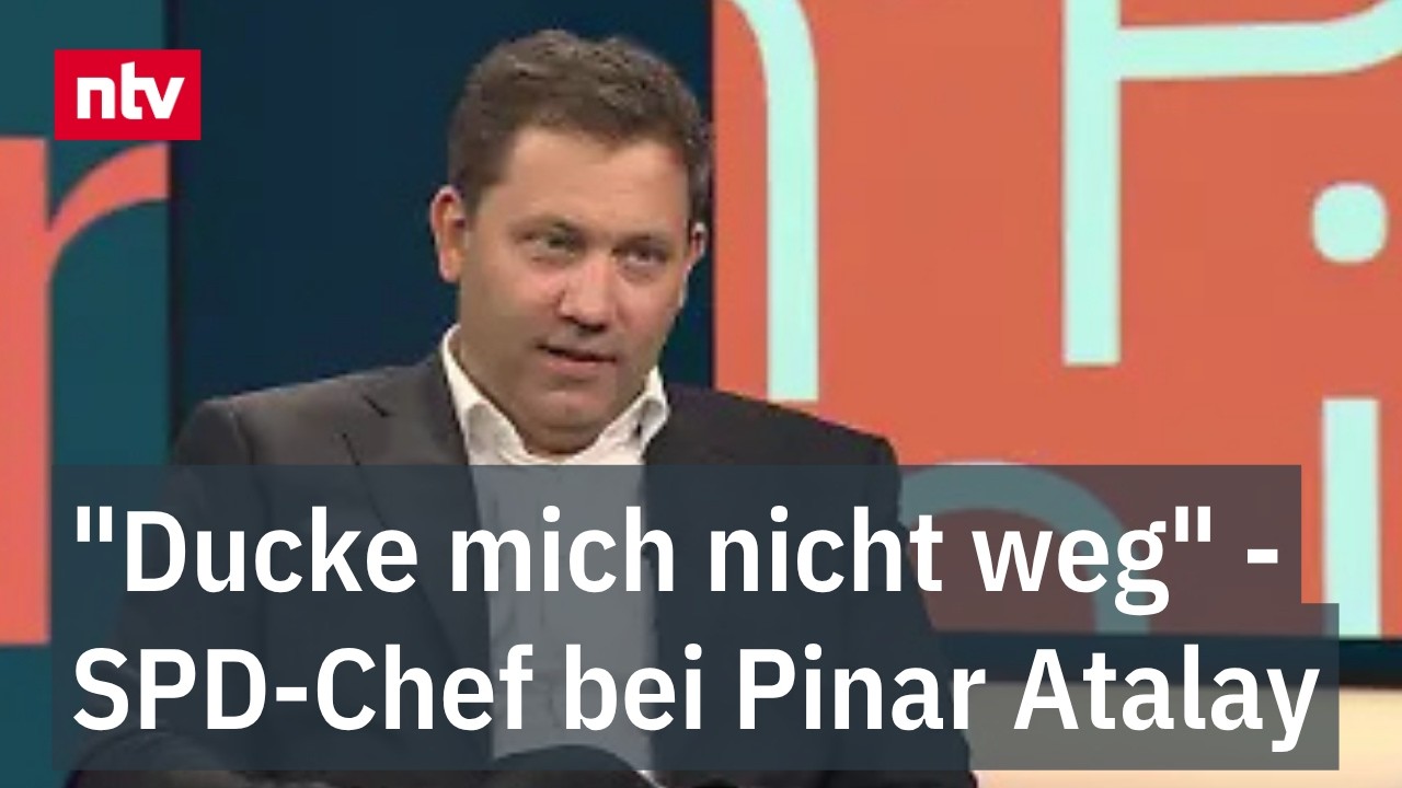Klingbeil: "Ducke mich nicht weg" - SPD-Chef bei Pinar Atalay | ntv
