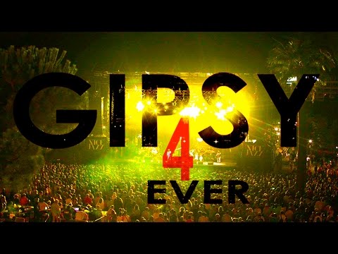 GIPSY 4 EVER - GIPSY 4 EVER promo vid