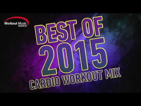 Workout Music Source // 32 Count Best of 2015 Cardio Workout Mix (132 BPM)