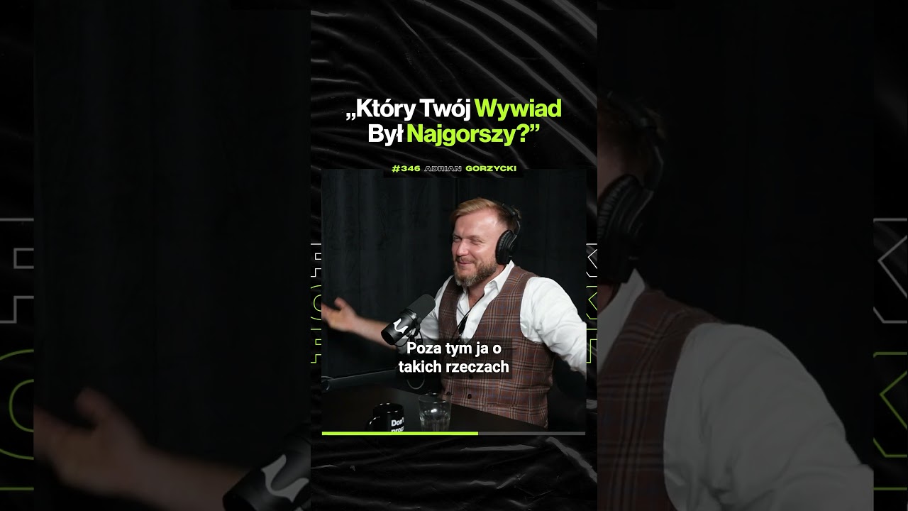 "Który Twój Wywiad Był Najgorszy?" – ft. Adrian Gorzycki