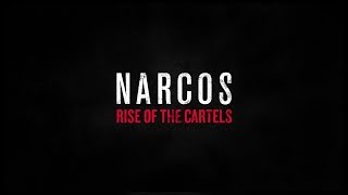 Narcos: Rise of the Cartels - Teaser Trailer