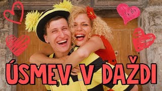 Smejko a tanculienka - Úsmev v daždi