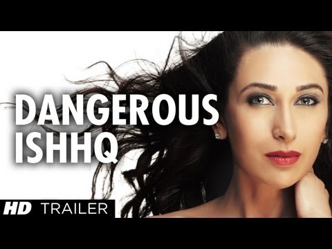 Dangerous Ishhq'