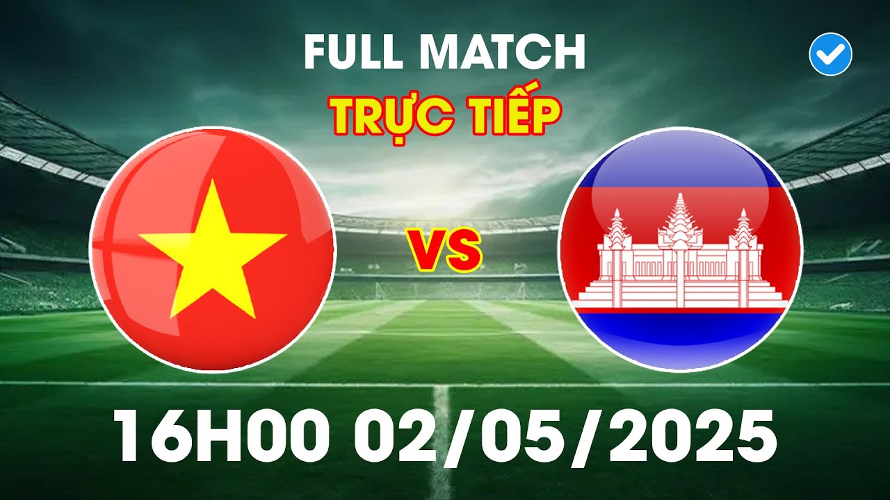 🔴 Việt Nam vs Campuchia | Gáy To Khiêu Khích Việt Nam Và Cái Kết Của Gã Hàng Xóm