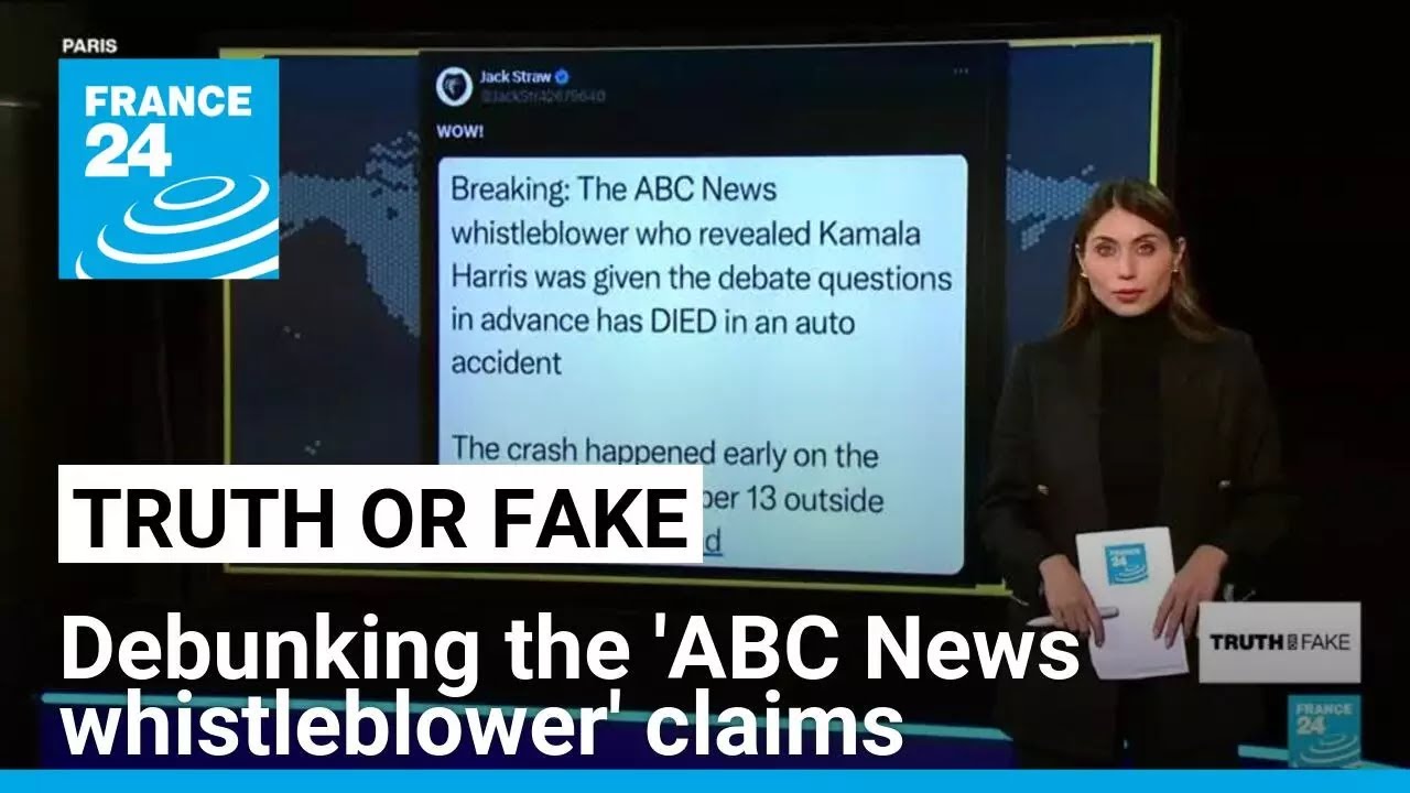 Debunking the ‘ABC News whistleblower’ claims • FRANCE 24 English