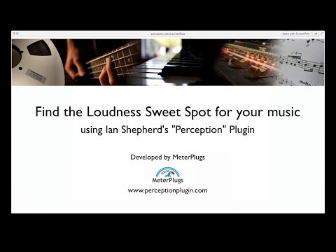Perception - Find the Loudness Sweet Spot for your music