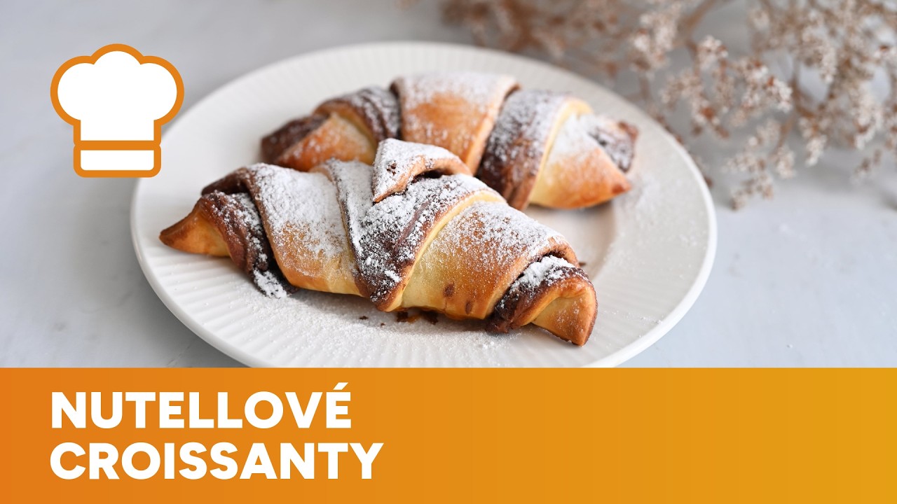 Nutellové croissanty si oblíbí nejen děti, ale i dospělí