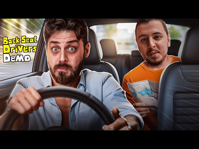 BU OYUN DOSTLUK BİTİRİYORMUŞ | BACKSEAT DRIVERS DEMO |