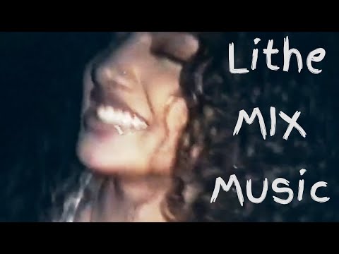 Lithe Mix Music