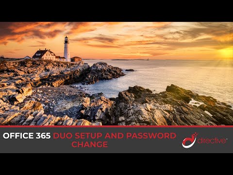 Office 365 Duo Setup and Password Change