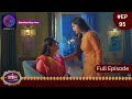 Aaina | 29 March 2024 | Full Episode 95 | आईना |  | Dangal TV