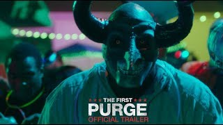 The First Purge Official Trailer