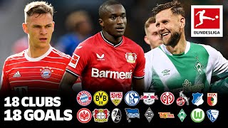 18 Clubs, 18 Goals — The best Goal from every Bundesliga Team in 2022/23 — So Far…