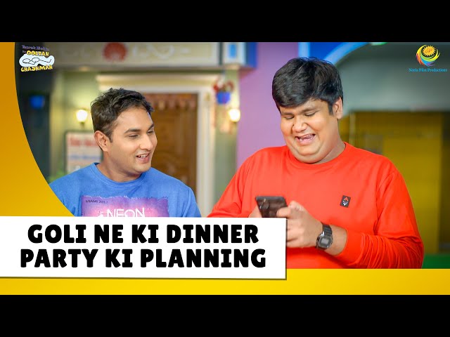 Goli Ne Ki Dinner party ki planning! | Haste Raho Hasate Raho! | Taarak Mehta ka Ooltah Chashmah