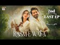 Rasm e Wafa 2nd Last Episode 69  Hina Chaudhary  Arslan Khan  9 October 2025  ARY Digital